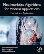 Metaheuristics Algorithms for Medical Applications