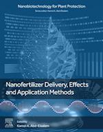 Nanofertilizer Delivery, Effects and Application Methods