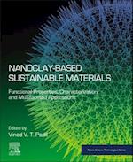 Nanoclay-Based Sustainable Materials