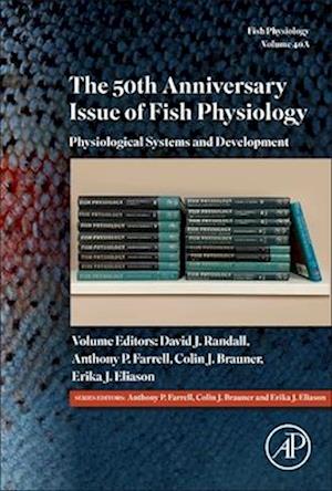 The 50th Anniversary Issue of Fish Physiology