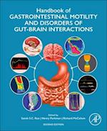 Handbook of Gastrointestinal Motility and Disorders of Gut and Brain Interactions
