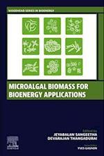 Microalgal Biofuels for Bioenergy Applications