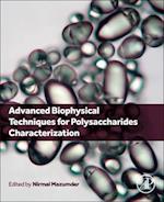 Advanced Biophysical Techniques for Polysaccharides Characterization