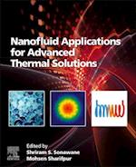 Nanofluid Applications for Advanced Thermal Solutions