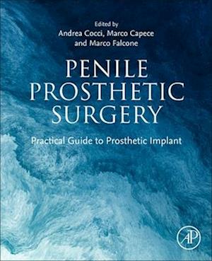 Penile Prosthetic Surgery