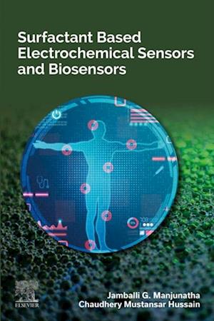 Surfactant Based Electrochemical Sensors and Biosensors