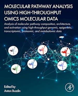 Molecular Pathway Analysis Using High-Throughput OMICS Molecular Data