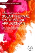 Solar Thermal Systems and Applications