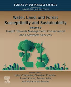 Water, Land, and Forest Susceptibility and Sustainability, Volume 2