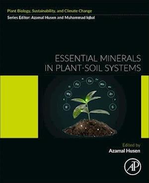 Essential Minerals in Plant-Soil Systems