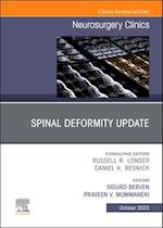 Spinal Deformity Update, An Issue of Neurosurgery Clinics of North America, E-Book