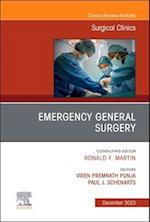 Emergency General Surgery, An Issue of Surgical Clinics