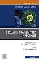 Sexually Transmitted Infections, An Issue of Infectious Disease Clinics of North America, E-Book