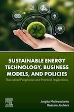 Sustainable Energy Technology, Business Models, and Policies