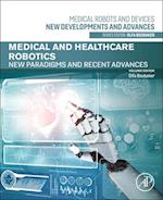 Medical and Healthcare Robotics