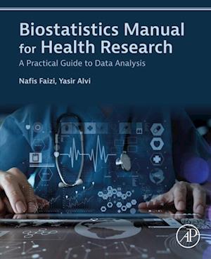 Biostatistics Manual for Health Research