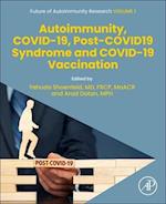 Autoimmunity, COVID-19, Post-COVID19 Syndrome and COVID-19 Vaccination