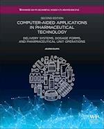 Computer-Aided Applications in Pharmaceutical Technology