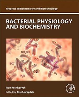 Bacterial Physiology and Biochemistry