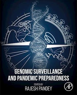 Genomic Surveillance and Pandemic Preparedness