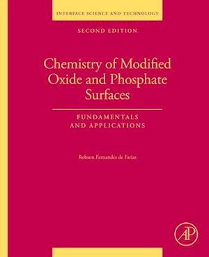 Chemistry of Modified Oxide and Phosphate Surfaces: Fundamentals and Applications