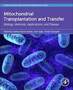 Mitochondrial Transplantation and Transfer