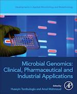 Microbial Genomics: Clinical, Pharmaceutical, and Industrial Applications