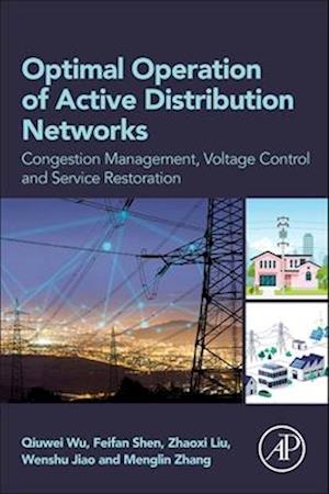 Optimal Operation of Active Distribution Networks