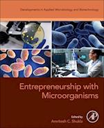 Entrepreneurship with Microorganisms