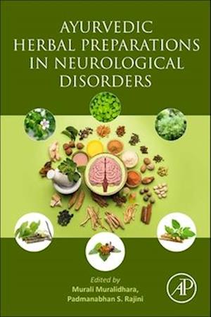 Ayurvedic Herbal Preparations in Neurological Disorders