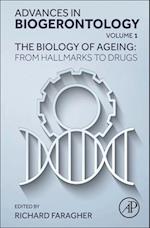 The Biology of Ageing: From Hallmarks to Drugs