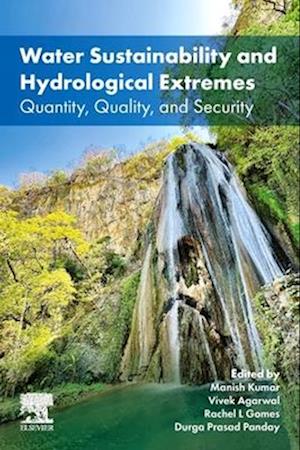 Water Sustainability and Hydrological Extremes