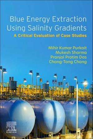 Blue Energy Extraction Using Salinity  Gradients