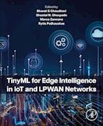 TinyML for Edge Intelligence in IoT and LPWAN Networks