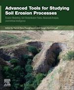 Advanced Tools for Studying Soil Erosion Processes