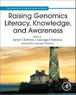 Raising Genomics Literacy, Knowledge, and Awareness