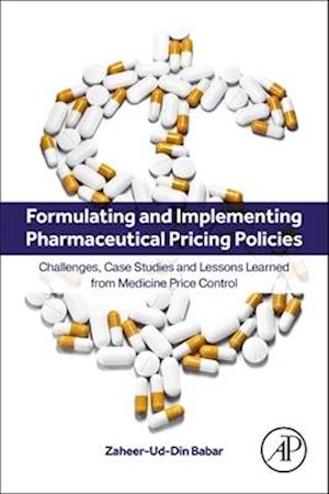 Formulating and Implementing Pharmaceutical Pricing Policies