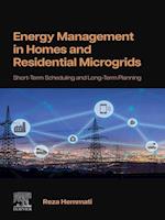 Energy Management in Homes and Residential Microgrids