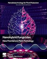 Nanohybrid Fungicides