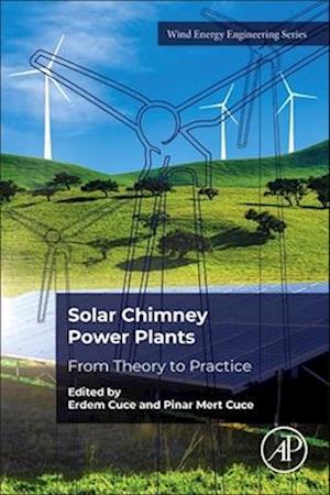 Solar Chimney Power Plants