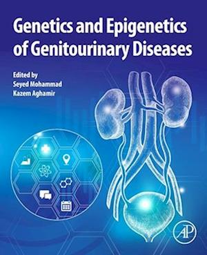 Genetics and Epigenetics of Genitourinary Diseases