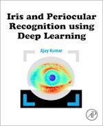 Iris and Periocular Recognition Using Deep Learning