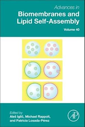 Advances in Biomembranes and Lipid Self-Assembly