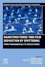 Nanostructured Thin Film Deposition by Sputtering