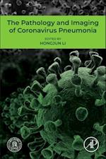 The Pathology and Imaging of Coronavirus Pneumonia