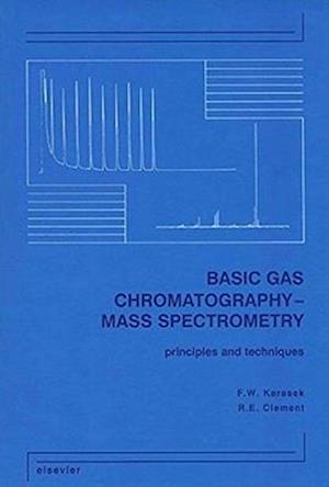 Basic Gas Chromatography-Mass Spectrometry