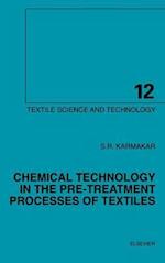 Chemical Technology in the Pre-Treatment Processes of Textiles