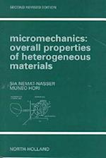 Micromechanics: Overall Properties of Heterogeneous Materials