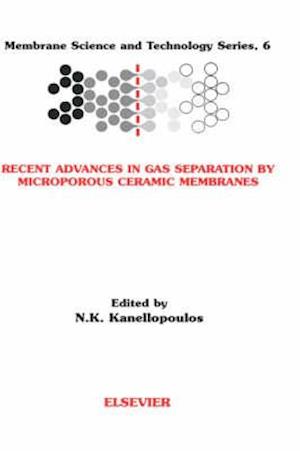 Recent Advances in Gas Separation by Microporous Ceramic Membranes