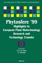 Phytosfere'99 - Highlights in European Plant Biotechnology Research and Technology Transfer